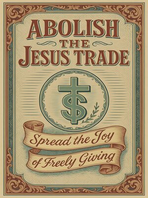 cover image of Abolish the Jesus Trade